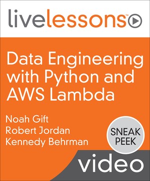 Addison Wesley Professional Data Engineering with Python and AWS Lambda LiveLessons-RiDWARE
