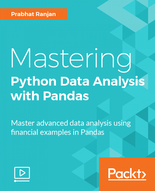 Packt Publishing - Mastering Python Data Analysis with Pandas
