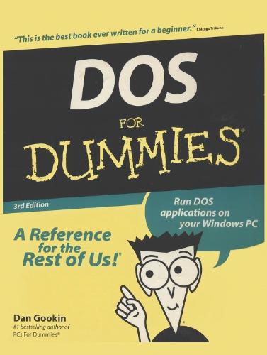 DOS For Dummies   A Reference For The Rest Of Us!, 3rd edition