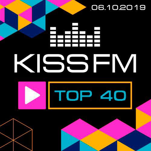 Kiss FM TOP 40 06.10.2019 (2019)