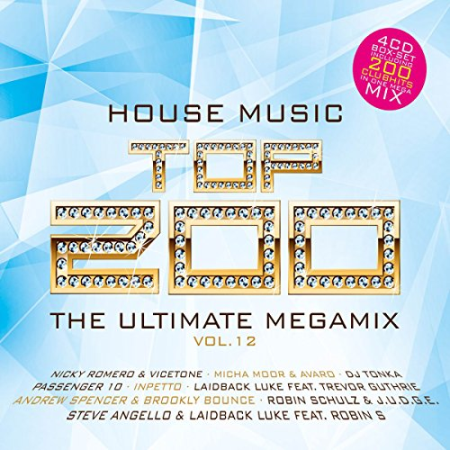 VA - House Music Top 200: The Ultimate Megamix, Vol. 12 (2016)