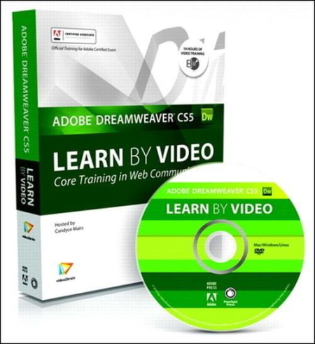 Learn Adobe Dreamweaver CS5 by Video: Core Training in Web Communication