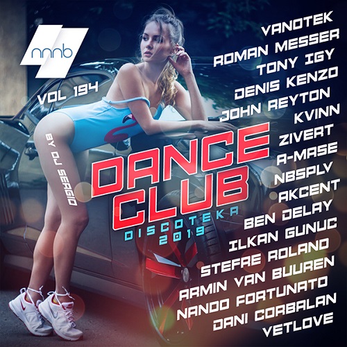 Дискотека 2019 Dance Club Vol. 194 (2019)