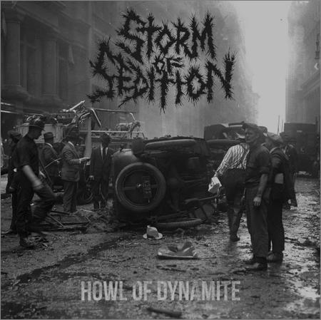Storm of Sedition - Howl of Dynamite (2019)