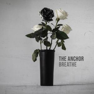 The Anchor - Breathe (2019)