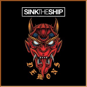 Sink The Ship - Demons [Single] (2019)
