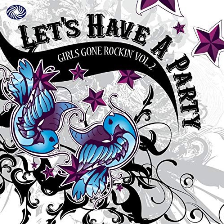 VA - Let's Have a Party: Girls Gone Rockin' Vol. 2 [3CD] (2011)