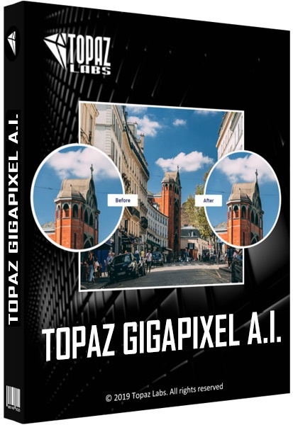 Topaz A.I. Gigapixel 4.4.4 RePack + Portable