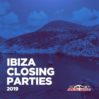 Ibiza Closing Parties (2019)