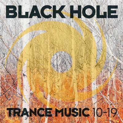 Black Hole Trance Music 10 19 (2019)