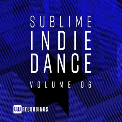 Sublime Indie Dance Vol. 06 (2019)