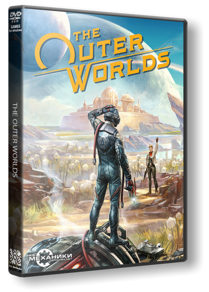The Outer Worlds (RUS|ENG|MULTI11) [RePack] от R.G. Механики