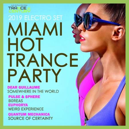 Miami Hot Trance Party (2019)