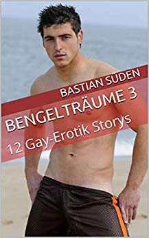 Cover: Sueden, Bastian - Bengeltraeume 03