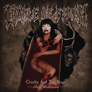 Cradle of Filth - Cruelty and the Beast - (Re-Mistressed) (2019)