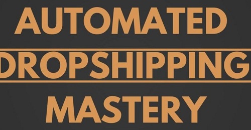 [Download] Carl Parnell – Automated Dropshipping Mastery