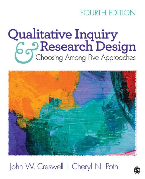Qualitative Inquiry and Research Design Choosing Among Five Approaches