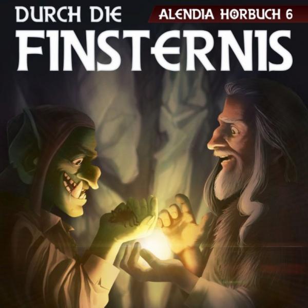 Alendia Durch Die Finsternis AUDIOBOOK DE 2018