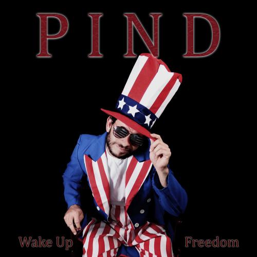 Pind - Wake up Freedom [Single] (2019)