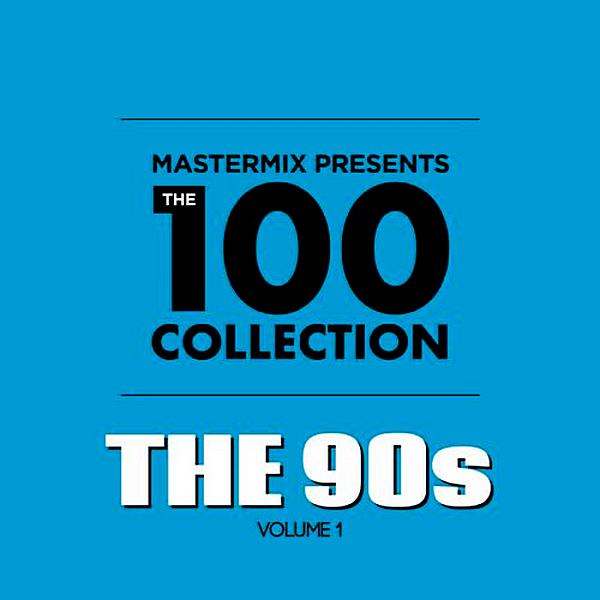 Mastermix pres The 100 Collection 90s Vol 1 (2019)