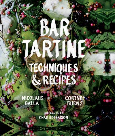 Bar Tartine Techniques & Recipes