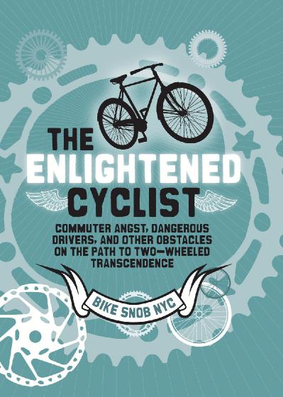 The Enlightened Cyclist