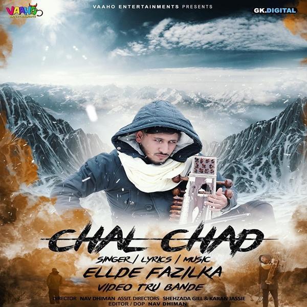 Chal Chad (Punjabi (2019)) Ellde Fazilka