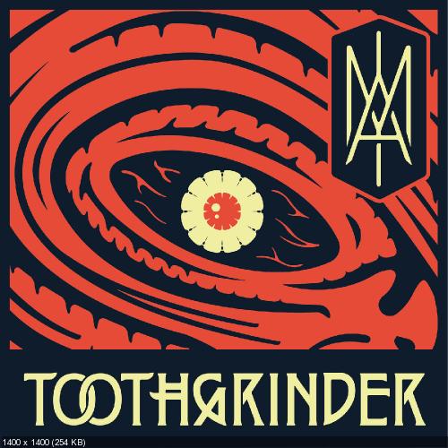 Toothgrinder - New Tracks (2019)