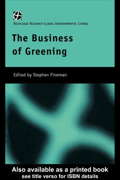 Business of Greening (Global Environmental Change)