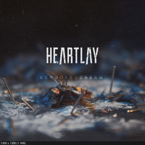 Heartlay - Acrookeddream [Single] (2019)