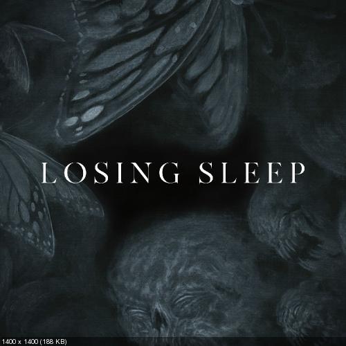 Our Last Night - Losing Sleep (Single) (2019)