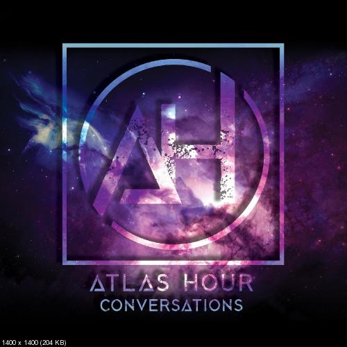 Atlas Hour - Conversations [EP] (2019)