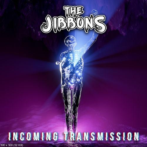 The Jibbons - Incoming Transmission (2019)